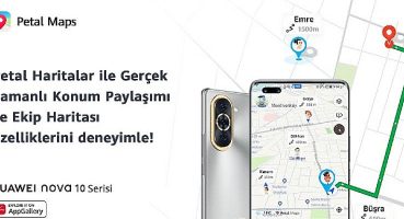 Petal Haritalar’da Ekip Haritası ve Gerçek Zamanlı Konum Paylaşımını Deneyimleyin