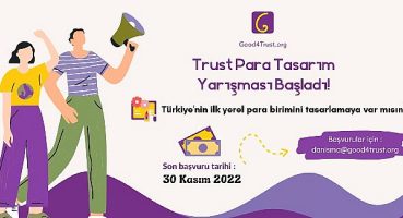 Trust Tasarım Yarışması Başladı