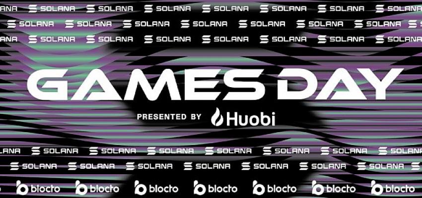 huobi-solana-foundation-games-day-2022nin-ana-sponsoru-oldu.jpg