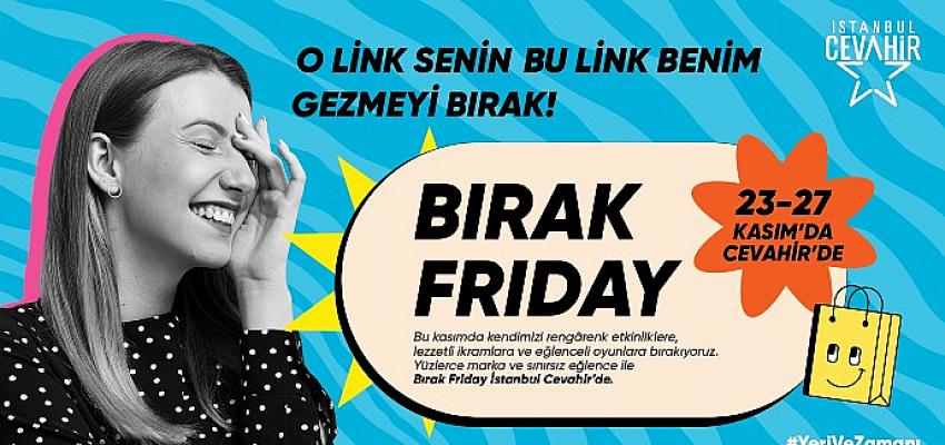 istanbul-cevahirde-birak-friday-etkinlikleri-basliyor.jpg