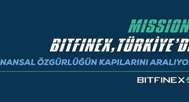 Varlıklarıyla Lider Küresel Borsa Bitfinex, Artık Büyüyen Türkiye Pazarında