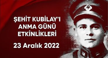 Devrim şehidi Kubilay 92. ölüm yıl dönümünde anılacak