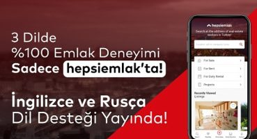 Türkiye'de Yüzde100 Rusça ve İngilizce Emlak Arama Deneyiminin Adresi: hepsiemlak