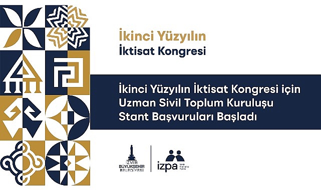 ikinci-yuzyilin-iktisat-kongresi-icin-uzman-sivil-toplum-kurulusu-stant-basvurulari-basladi.jpg
