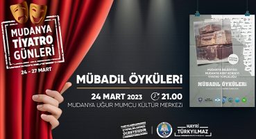 Mudanya Tiyatro Günleri Başlıyor