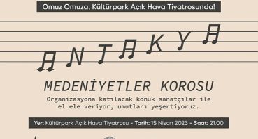 Antakya Medeniyetler Korosu “Bir Kira Bir Yuva” kampanyası için sahnede