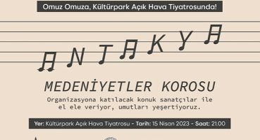 Antakya Medeniyetler Korosu'ndan Bir Kira Bir Yuva konseri