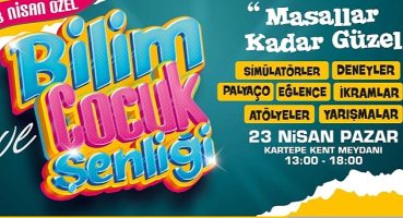 Kartepe'de 5. Bilim ve Çocuk Şenliği