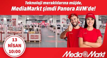 MediaMarkt Ankara'da Yeni Mağaza Açıyor