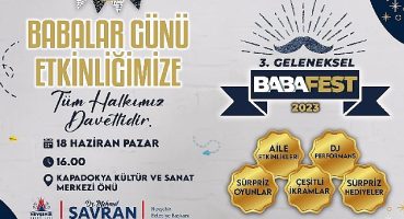 Geleneksel “3. Babafet Festivali “ 18 Haziran Pazar günü yapılacak