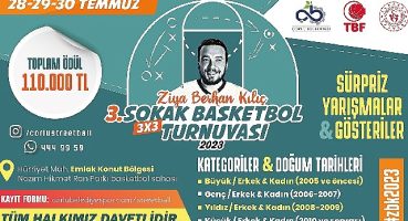 Ziya Berhan Kılıç Sokak Basketbol Turnuvası Kayıtları Başladı