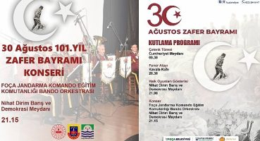 Foça'da 30 Ağustos Zafer Bayramı