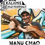 manu-chao-10-yil-sonra-kalamis-yaz-festivali-icin-turkiyeye-geliyor.jpg