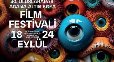 30. Uluslararası Adana Altın Koza Film Festivali'nin afişi yayınlandı