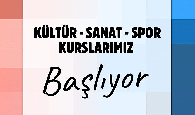 gaziemirde-kultur-sanat-ve-spor-kurslarina-kayitlar-basladi.jpg