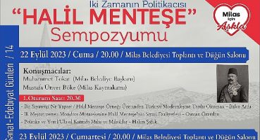 İki zamanın politikacısı “Halil Menteşe" adına sempozyum düzenlenecek