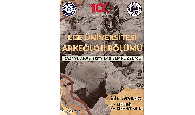 ege-universitesinde-kazi-ve-arastirmalar-sempozyumu-duzenlenecek.jpg
