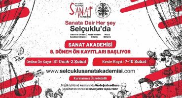 Selçuklu Sanat Akademisi'nde 8. Dönem ön kayıtları başlıyor