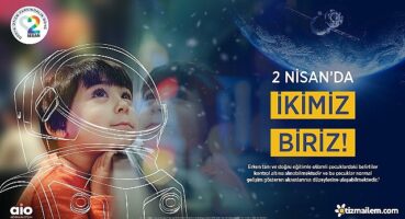 2 Nisan Dünya Otizm Farkındalık Günü'nde, Abdi İbrahim Otsuka “İKİMİZ BİRİZ!" diyor