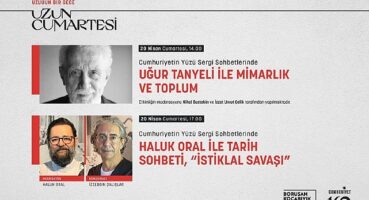 Cumhuriyetin Yüzü sergisi “Uzun Cumartesi" söyleşileri devam ediyor