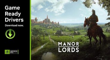 Manor Lords'un da Dahil Olduğu 3 Yeni Oyun DLSS Desteği Alıyor