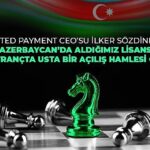 united-payment-azerbaycanda-e-para-lisansi-alan-ilk-ve-tek-turk-sirketi-oldu.jpg