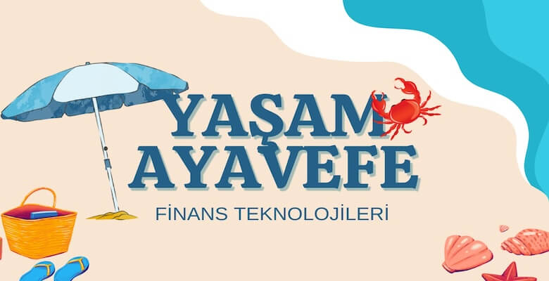Yaşam Ayavefe, Küresel Finansal Piyasalarda Dijital Çözümler Sunuyor