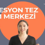 Tez Yazdırma Sürecinde Profesyonel Destek