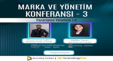 Marka ve Yönetim Konferansı – 3 İçin Geri Sayım!