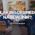 Emlak Belgesi Nedir? Nasıl Alınır? Rehber Akademi Belgelendirme