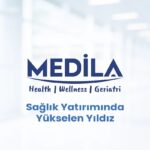 Sağlık Yatırımında Yükselen Yıldız: Medila Sağlık Grubu ile Tanışın