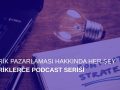 İçerik Pazarlaması Hakkında Her Şey: İçeriklerce Podcast Serisi