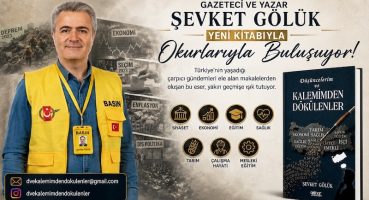 Yakın Geçmişin İzinde Bir gazetecilik Tanıklığı: Düşüncelerim ve Kalemimden Dökülenler